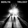 Berlyn Trilogy