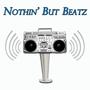 Nothin&#x27; But Beatz