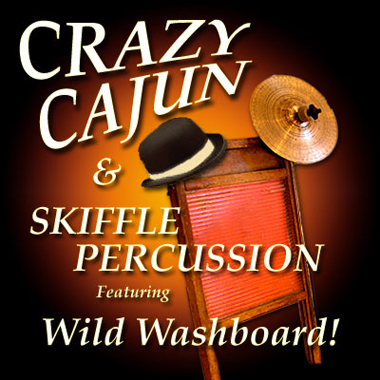 Crazy Cajun & Skiffle Percussion