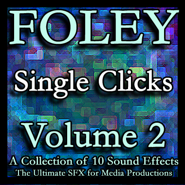 Foley - Single Clicks - Volume 2 (Soundpack)