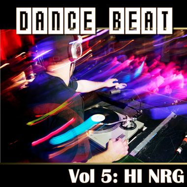 Dance Beat Vol. 5: Hi Nrg