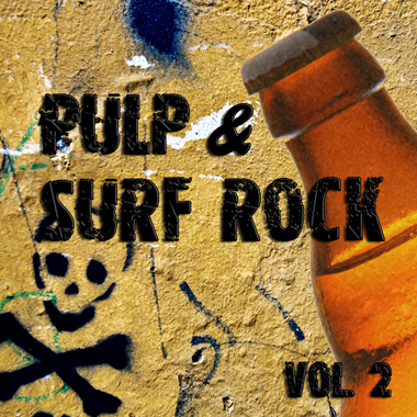 Pulp & Surf Rock Vol. 2