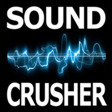 Sound Crusher
