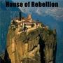 House Of Rebellion