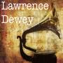 Lawrence Dewey