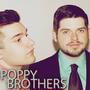 Poppy Brothers