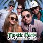 Mystic Roots Band