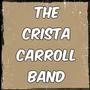 The Crista Carroll Band