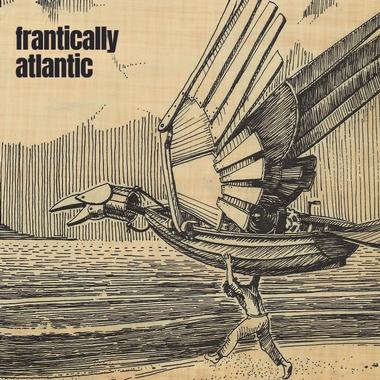 Frantically Atlantic