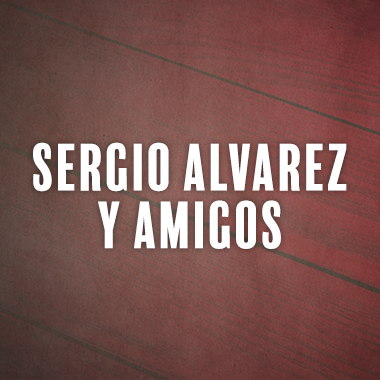 Sergio Alvarez y Amigos