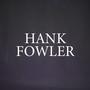 Hank Fowler