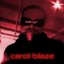 Carol Blaze