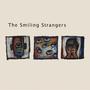 The Smiling Strangers