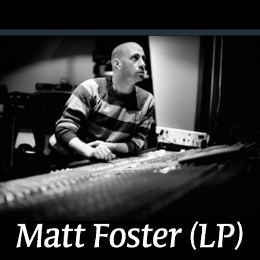 Matt Foster &#x28;LP&#x29;