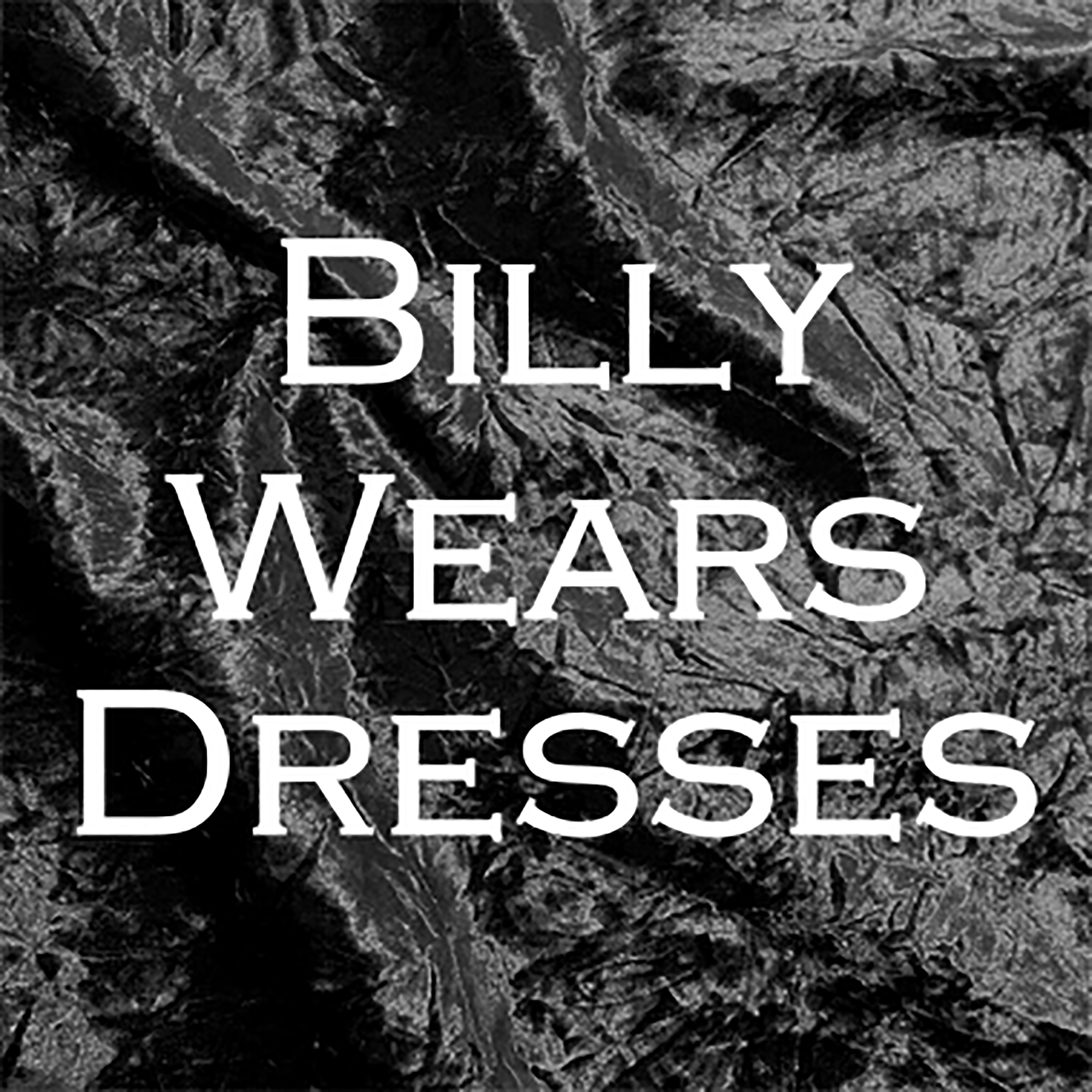 Billy Wears Dresses