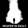 Reaper In Sicily