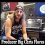 Producer Big Chris Flores
