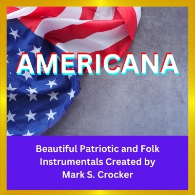 Americana: Beautiful Patriotic and Folk Instrumentals