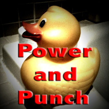 Power and Punch